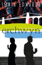 Erchwyn (ISBN: 9781917006088)