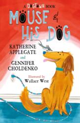 Mouse and His Dog (ISBN: 9781804538401)