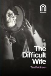 The Difficult Wife (ISBN: 9781917393096)