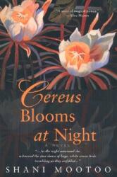 Cereus Blooms at Night (ISBN: 9780380731992)