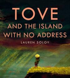Tove and the Island with No Address (ISBN: 9781774883150)