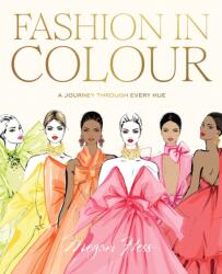 Fashion in Colour (ISBN: 9781761451010)