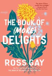 The Book of (More) Delights (ISBN: 9781643756356)