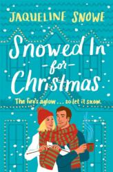 Snowed In for Christmas (ISBN: 9781538757888)