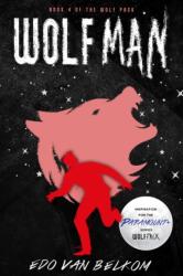 Wolf Man (ISBN: 9781625676597)