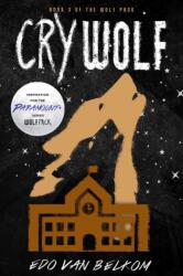 Cry Wolf (ISBN: 9781625676580)