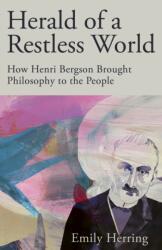 Herald of a Restless World (ISBN: 9781529371918)
