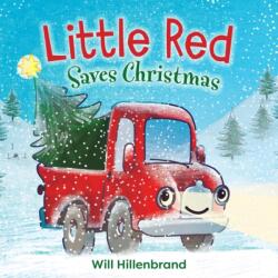 Little Red Saves Christmas (ISBN: 9780316578912)