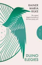 Duino Elegies (ISBN: 9781782277804)