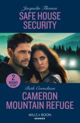 Safe House Security / Cameron Mountain Refuge (ISBN: 9780263322507)