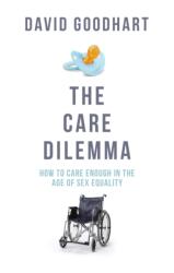 The Care Dilemma (ISBN: 9781800753617)