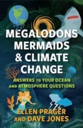 Megalodons, Mermaids, and Climate Change (ISBN: 9780231212496)