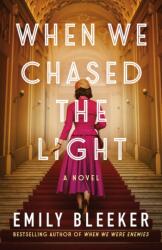 When We Chased the Light (ISBN: 9781662517075)