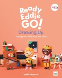 Ready Eddie Go! Dressing Up (ISBN: 9781805013334)