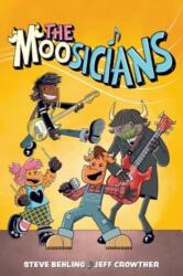The Moosicians (ISBN: 9781524881146)