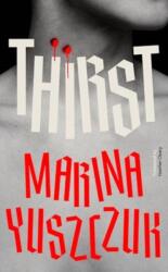 Thirst (ISBN: 9781914484643)