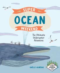 Super Ocean Weekend (ISBN: 9781778402081)
