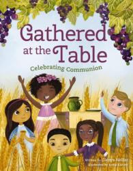 Gathered at the Table (ISBN: 9780310155362)