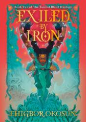 Exiled by Iron (ISBN: 9780008615949)