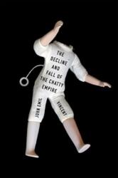 The Decline and Fall of the Chatty Empire (ISBN: 9780228017042)