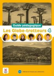 Les Globe-trotteurs 4 - Guide pedagogique (ISBN: 9788411570251)