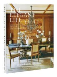 Elegant Life (ISBN: 9780847872534)