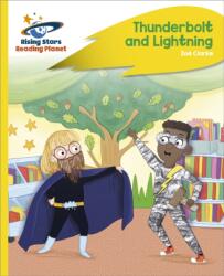Reading Planet - Thunderbolt and Lightning - Yellow Plus: Rocket Phonics (ISBN: 9781398363441)