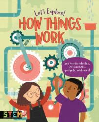 Let's Explore! How Things Work (ISBN: 9781839408359)