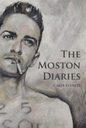 The Moston Diaries (ISBN: 9781907133992)