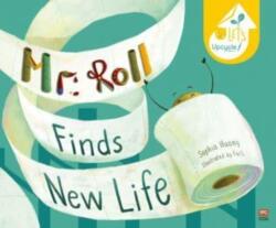 Mr Roll Finds New Life (ISBN: 9789814974035)