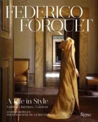 Frederico Forquet: A Life in Style (ISBN: 9780847868995)