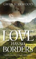 Love Has No Borders (ISBN: 9781861519313)