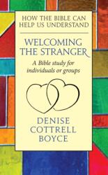 Welcoming the Stranger (ISBN: 9780232534238)