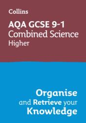 AQA GCSE 9-1 Combined Science Trilogy Higher Organise and Retrieve Your Knowledge (ISBN: 9780008672348)