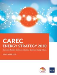 CAREC Energy Strategy 2030 (ISBN: 9789292618582)