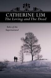 Loving and the Dead (ISBN: 9789814841931)
