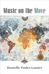 Music on the Move (ISBN: 9780472074501)