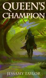 Queen's Champion (ISBN: 9781908041678)