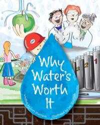 Why Water's Worth It (ISBN: 9781572783546)