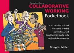 Collaborative Working Pocketbook (ISBN: 9781906610999)