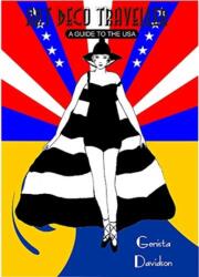 Art Deco Traveller: A Guide to the USA (ISBN: 9780993414619)