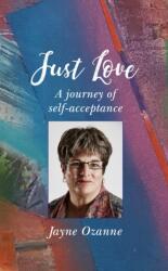 Just Love (ISBN: 9780232533750)