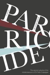 Parricide (ISBN: 9781908041630)