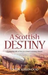 A Scottish Destiny (ISBN: 9781861518460)