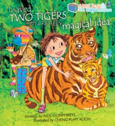 Abbie Rose and the Magic Suitcase: I Saved Two Tigers With a Really Magical Idea (ISBN: 9789814771757)