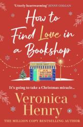 How to Find Love in a Book Shop (ISBN: 9781398723368)