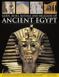 Gods, Rites, Rituals and Religion of Ancient Egypt (ISBN: 9781846811319)