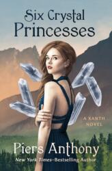 Six Crystal Princesses (ISBN: 9781504066907)
