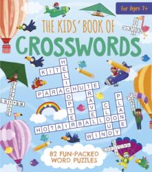 The Kids' Book of Crosswords (ISBN: 9781398811065)