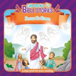 Children's Bible Stories: Jesus Is Risen (ISBN: 9781788934251)